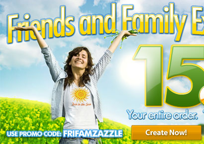 Take an extra 15% off! Friends and Family Event. Enter code FRIFAMZAZZLE at checkout.
