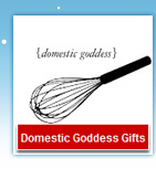 Domestic Goddess Gifts