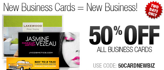 50% Off Business Cards - Two Days Only!