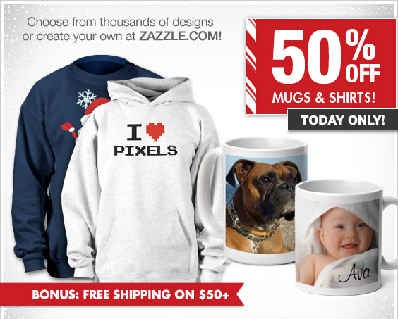 50% Off Mugs & Shirts! Today Only!