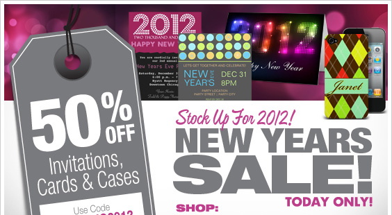 Today Only! 50% Off Cards, Invites & Cases!