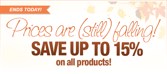 Ending today: 15% off everything!