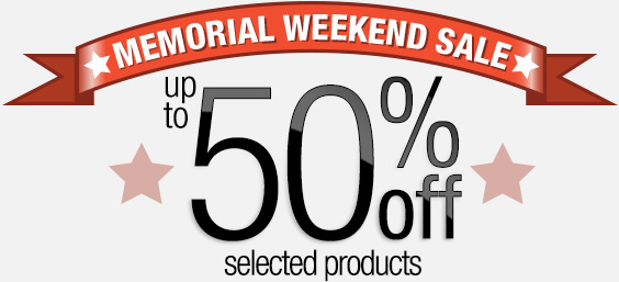Memorial Weekend Sale, Up to 50% Off Select Products