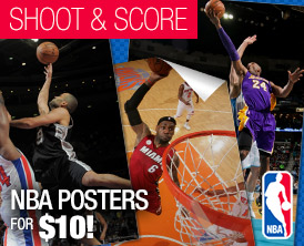 Shoot and score NBA Posters for $10!