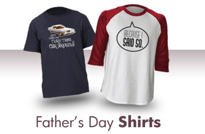 Fathers Day Shirts