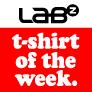 LABz T-Shirt of the Week