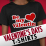Valentines Day T-Shirts