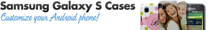 Samsung Galaxy S Cases