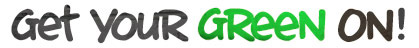 Get Your Green On!