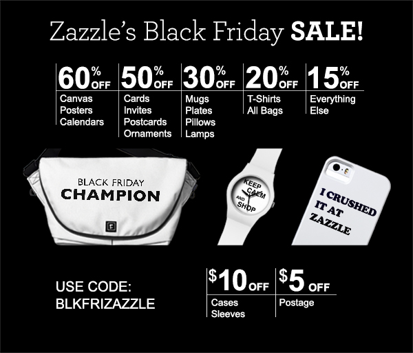 Zazzle's Black Friday Sale