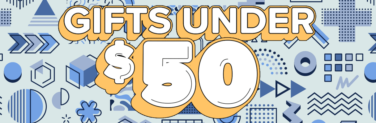 Shop Gifts Under $50