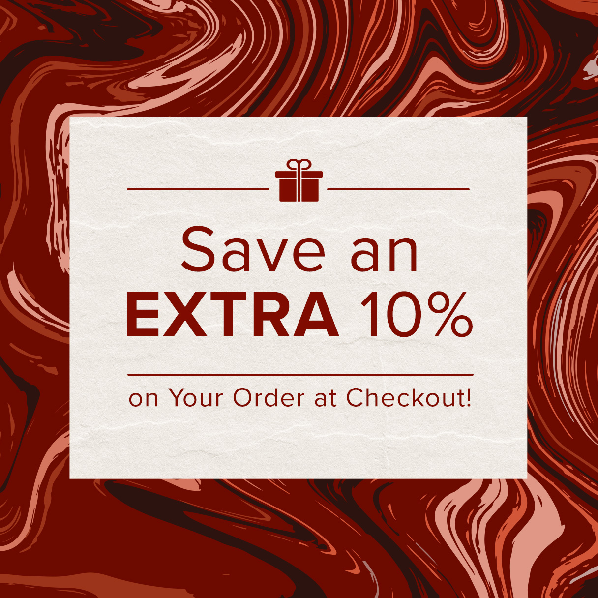Save an EXTRA 10% Sitewide