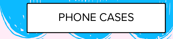 Shop Phone Cases