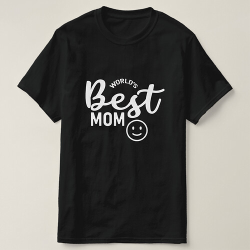 Zazzle MOM FOR YOU T-Shirt (Design Front).png