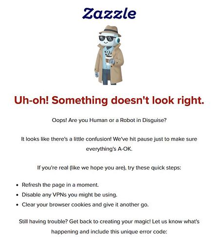 zazzleerror.JPG zazzleerror.JPG
