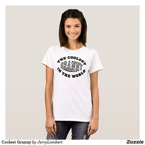 coolest_granny_t_shirt-r07d06bce3cfa4dc48fbac84ef2c59c3e_k2gmm_1024