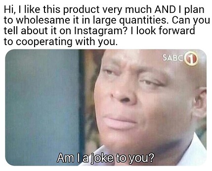 Am I A Joke To You.jpeg