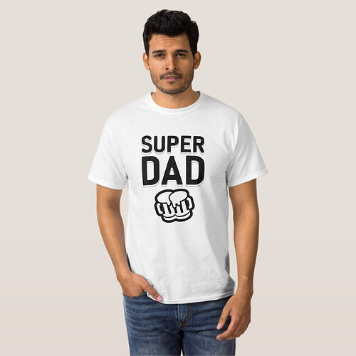 Zazzle SUPER DAD T-Shirt (Front Full).png
