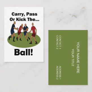 Rugby Carry Pass Or Kick The Ball Sports Coach Business Card