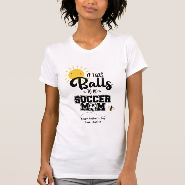 Funny SOCCER MOM Mothers Day Birthday Personalize T-Shirt