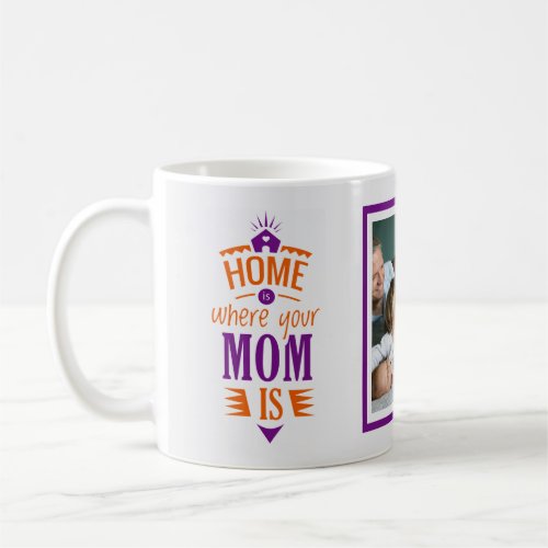 Funny and Cute MOM Quote PHOTO Mugs