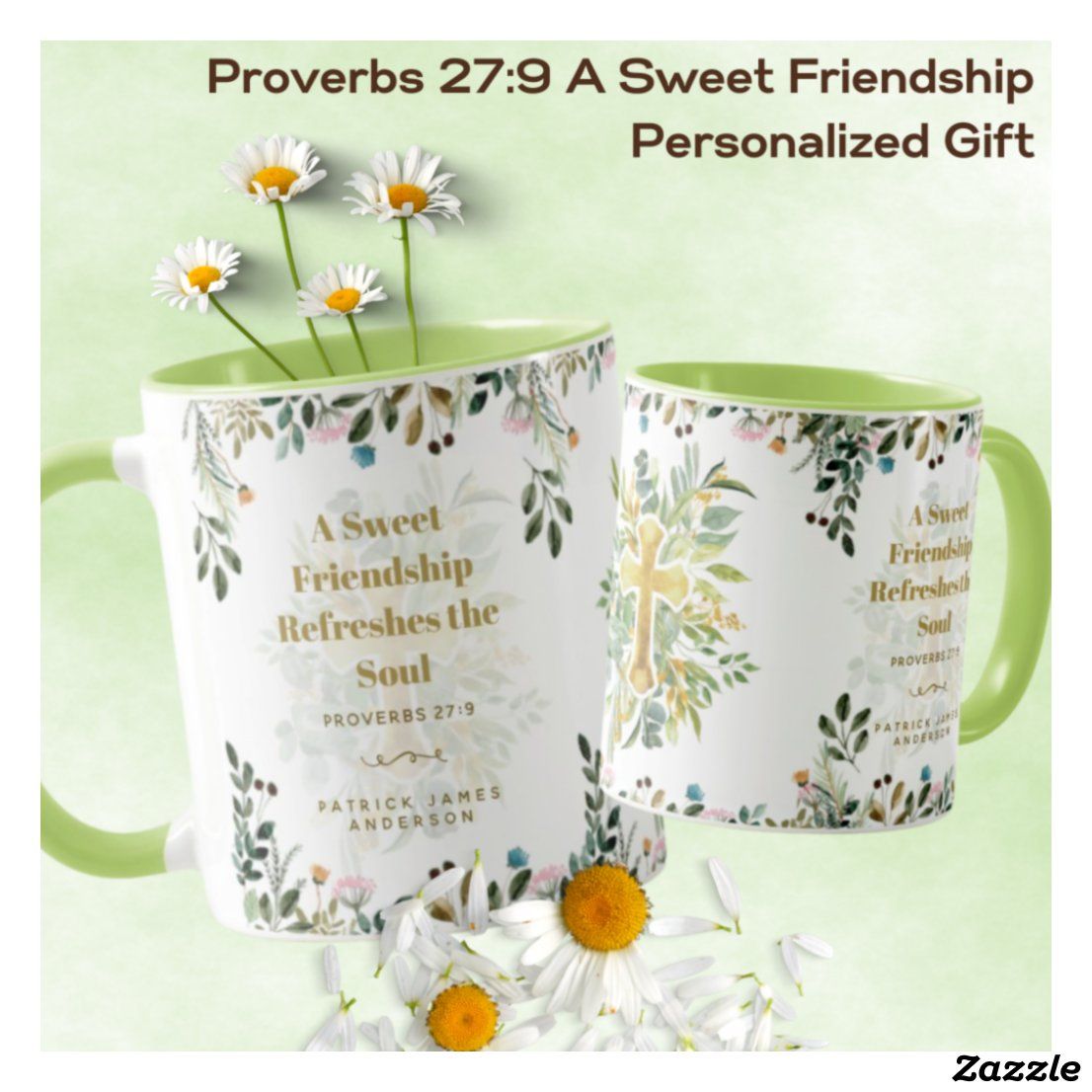Proverbs 27_9 A Sweet Friendship Custom Gift Coff Mug _ Zazzle_com.jpg
