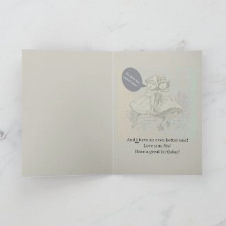 HUMOROUS, SWEET SISTER BIRTHDAY CARD